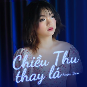 Chiều Thu Thay Lá