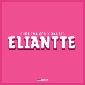 Eliantte (Explicit)