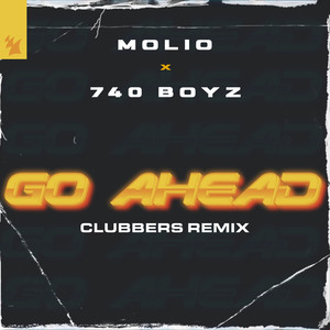 Go Ahead (Clubbers Remix|Explicit)