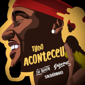 Tudo Aconteceu (Explicit)