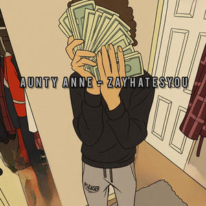 Aunty Anne (Explicit)