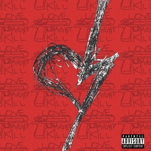 Love Might Kill (Explicit)