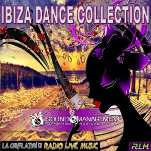 Ibiza Dance Collection (La Compilation di Radio Live Music)