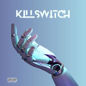 Kill Switch (Explicit)