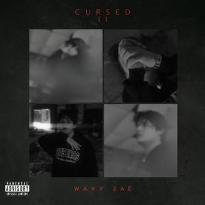 Cursed, Pt. 2 (Explicit)