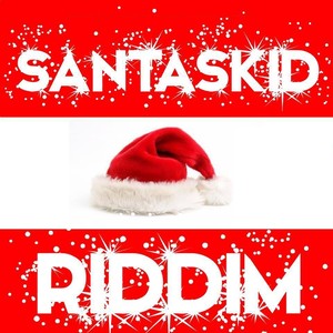 SantaSkid Riddim