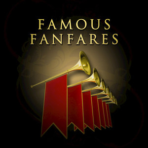 Famous Fanfares