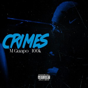 Crimes (Explicit)