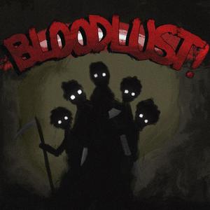 Bloodlust! (feat. Remy Rotten, Krimson Graey, OTHRGUY & WydLucid) (Explicit)