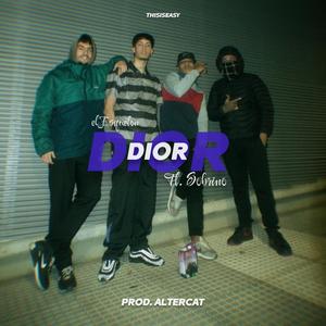 DIOR (feat. el Sobrino) (Explicit)