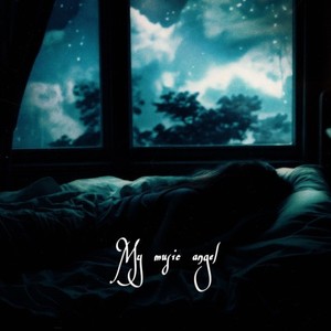 My music angel (Prod by tr1pls, marmeli, safo)