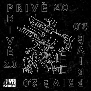 Privè 2.0 (Explicit)