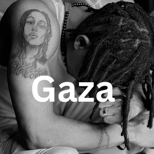 Gaza (Explicit)