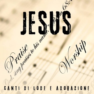 Jesus (Canti di lode e adorazione)