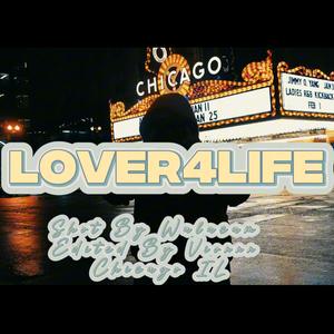 Lover 4 Life (feat. Kaso LaFlame) [Explicit]