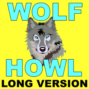 Wolf Howl (Long Version)