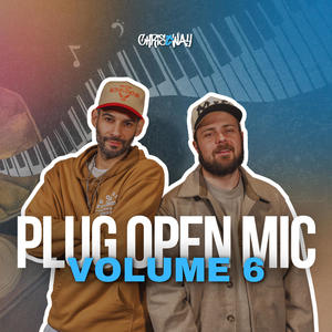 Plug Open Mic, Vol. 6 (feat. Masonx3x5 & The Real NoBody)