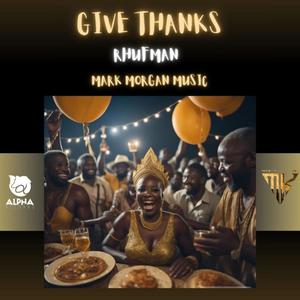 Give thanks