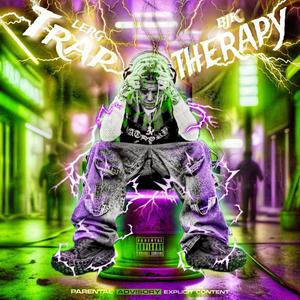 TRAP THERAPY (Explicit)