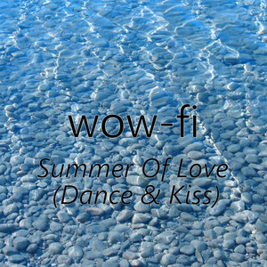 Summer of Love (Dance & Kiss)
