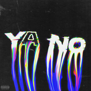 Ya No (Explicit)