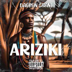 Ariziki (Explicit)