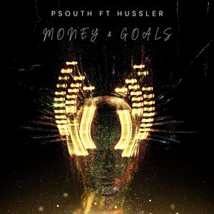 Money & Goals (feat. Hussler)