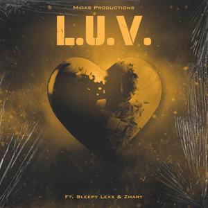 L.U.V (feat. Lexx & Zhary)