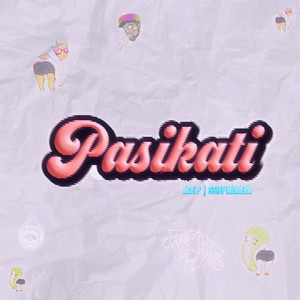 Pasikati (Explicit)