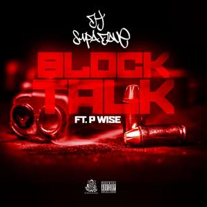 Block Talk (feat. P Wise) [Explicit]