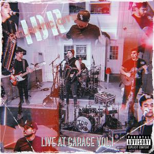 Live At Garage, Vol. 1 (Explicit)