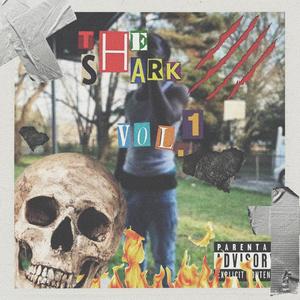 The Shark, Vol. 1 (Explicit)