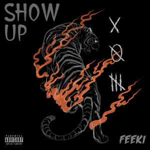 Show Up (Explicit)