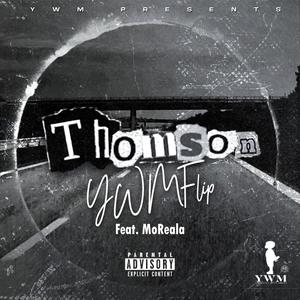 Thomson (feat. MoReala) [Explicit]