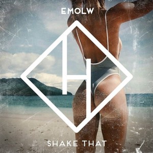 Shake That (Explicit)