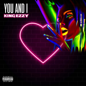 You And I (Explicit)