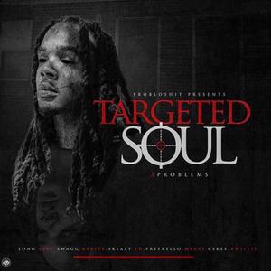 Targeted Soul (Explicit)
