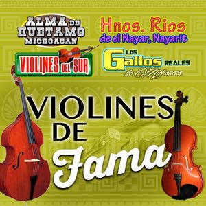 Violines De Fama