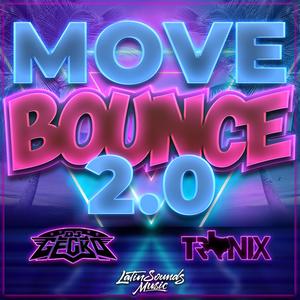 Move Bounce 2.0 (feat. Dj Gecko)