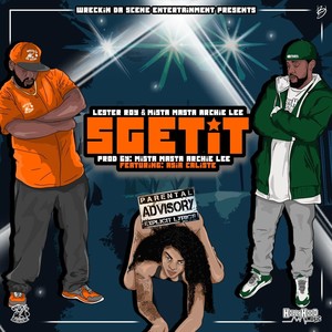 Sget It(feat. Asia Caliste) (Explicit)