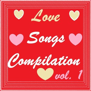 Love Songs Compilation, Vol. 1