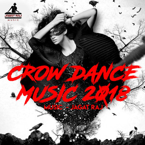 Crow Dance Music 2018 - Single