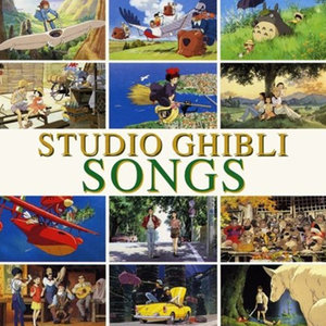 Studio Ghibli Songs