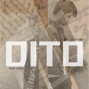 DITO (feat. Fred Engay)