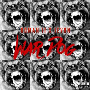 War Dog (feat. Jevon) [Explicit]