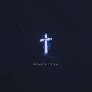 Heavenly Father (JayXTurbo Remix)