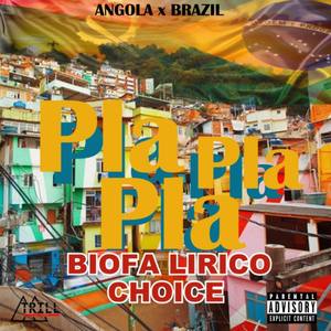Pla Pla Pla (Angola X Brazil) [Explicit]