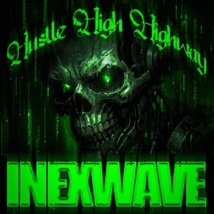 Hustle High Highway (Explicit)