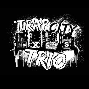 Trap City (feat. Trap City Trio)