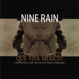 Que Viva Mexico! A Soundtrack for the Film by Sergei Eisenstein